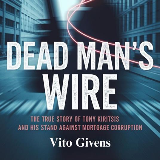 Dead Man's Wire