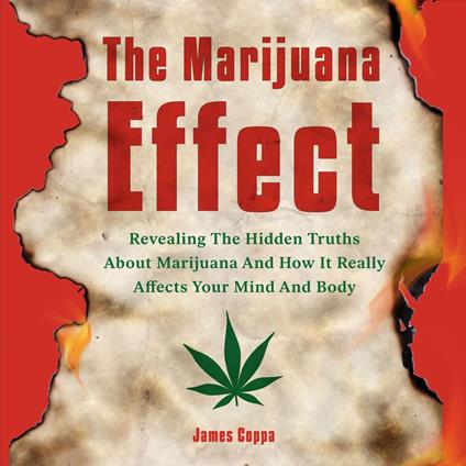 Marijuana Effect, The