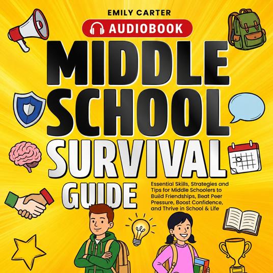 Middle School Survival Guide