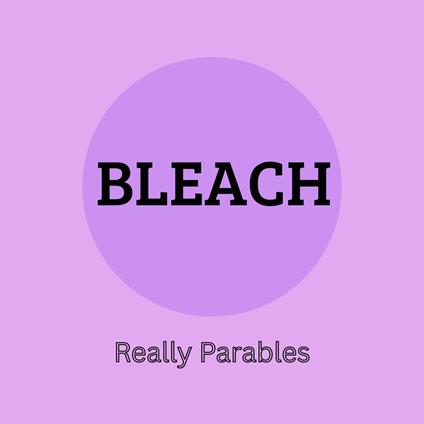 BLEACH