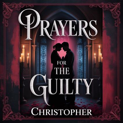 Prayers for the Guilty