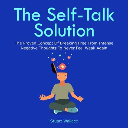 Self-Talk Solution, The