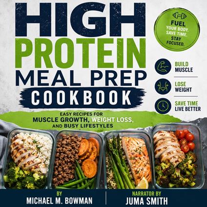 High Protein Meal Prep Cookbook
