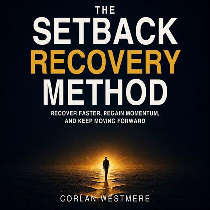 Setback Recovery Method, The