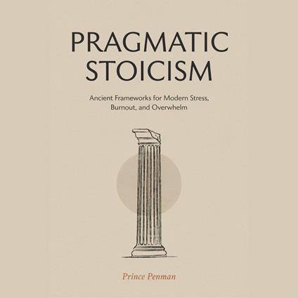 Pragmatic Stoicism