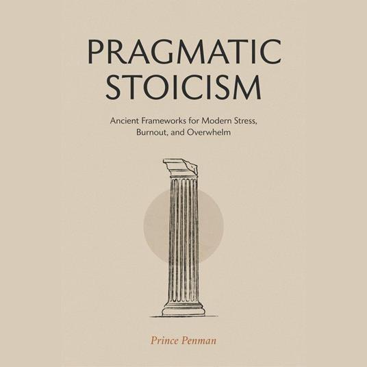Pragmatic Stoicism