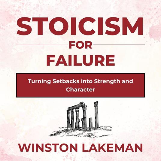 Stoicism for Failure