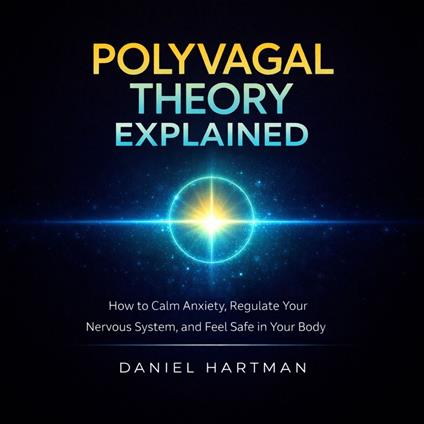 Polyvagal Theory Explained