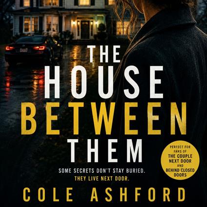 House Between Them, The