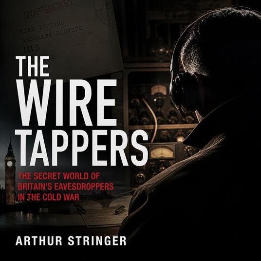 Wire Tappers, The