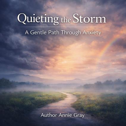 Quieting the Storm