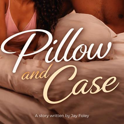 PILLOW AND CASE