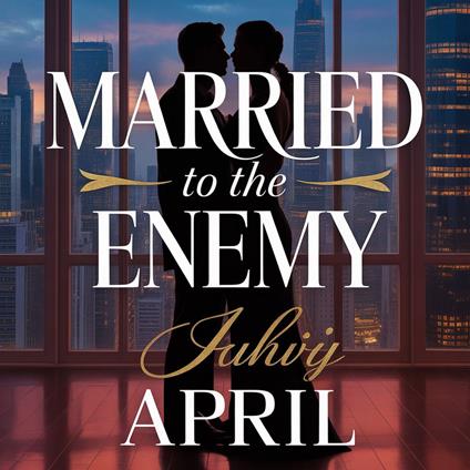Married to the Enemy