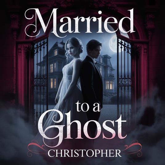 Married to a Ghost