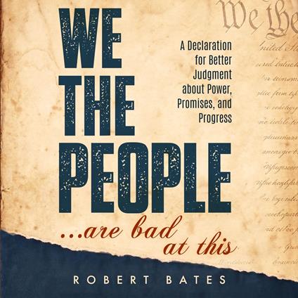 We The People... Are Bad At This
