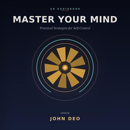 Master Your Mind for Self Control