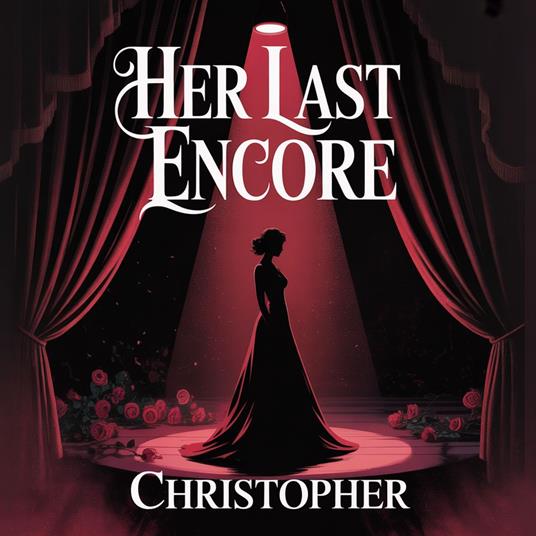 Her Last Encore