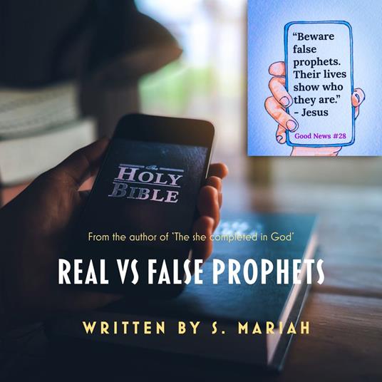 Real Vs. False Prophets