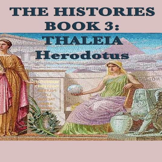 Histories Book 3, The: Thaleia