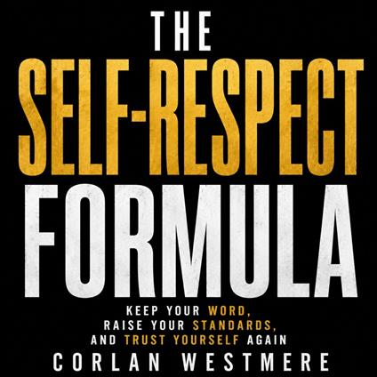 Self-Respect Formula, The