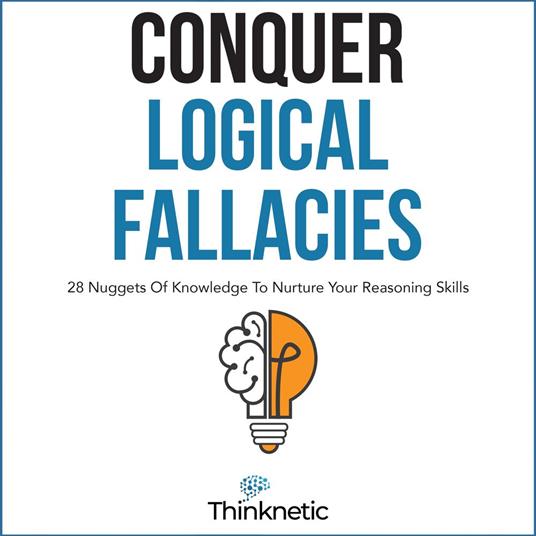 Conquer Logical Fallacies
