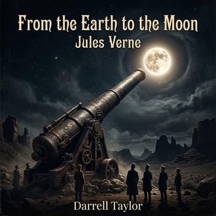 From the Earth to the Moon