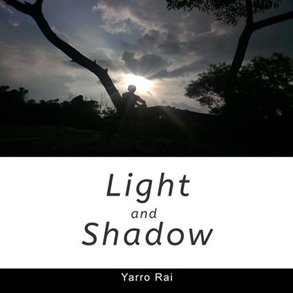 Light and Shadow