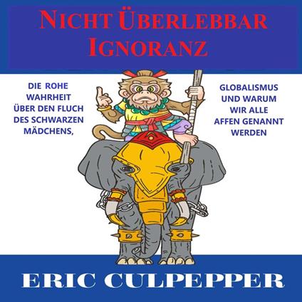 Nicht Überlebbare Ignoranz