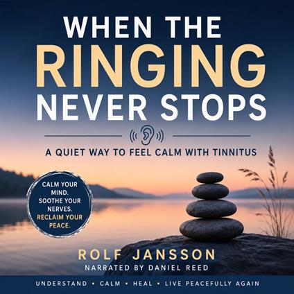 When the Ringing Never Stops