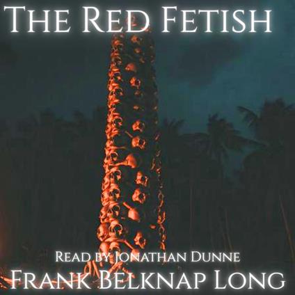Red Fetish, The