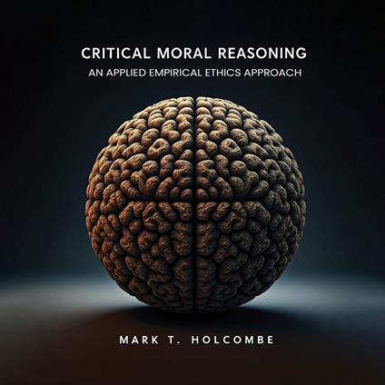 Critical Moral Reasoning