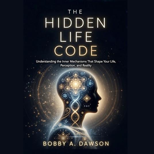 HIDDEN LIFE CODE, THE