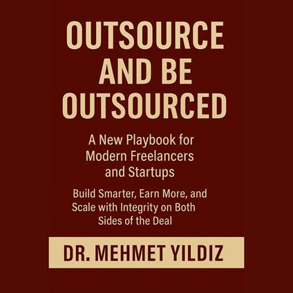 Outsource and Be Outsourced