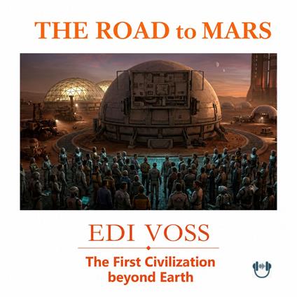 ROAD to MARS, THE