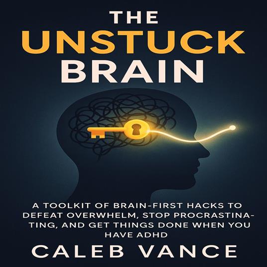 Unstuck Brain, The