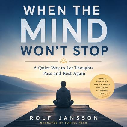 When the Mind Won’t Stop