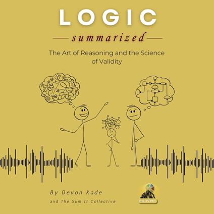 LOGIC Summarized