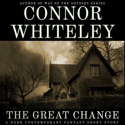 Great Change, The