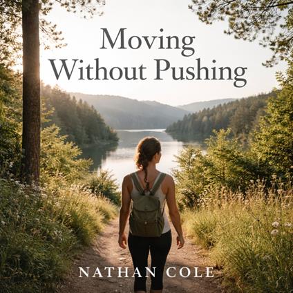 Moving Without Pushing