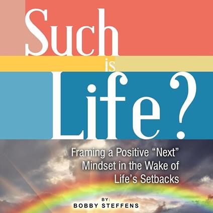 Such is Life?