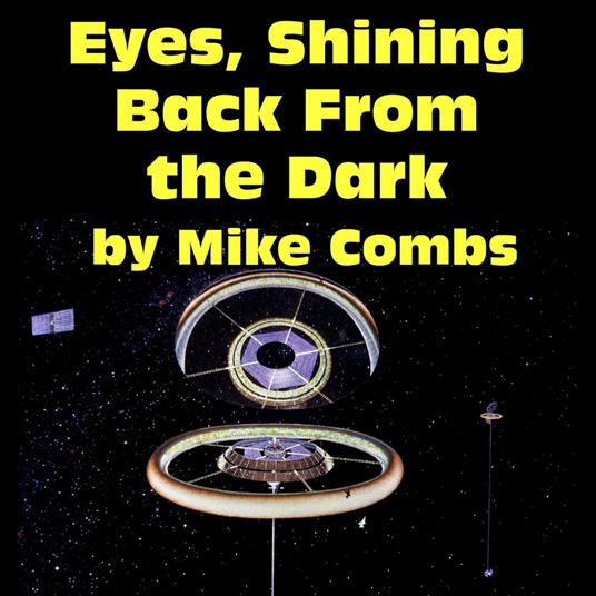 Eyes, Shining Back from the Dark