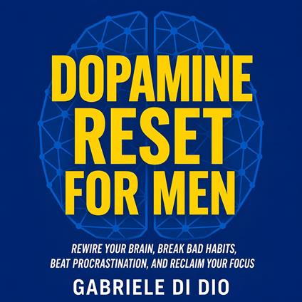 Dopamine Reset for Men