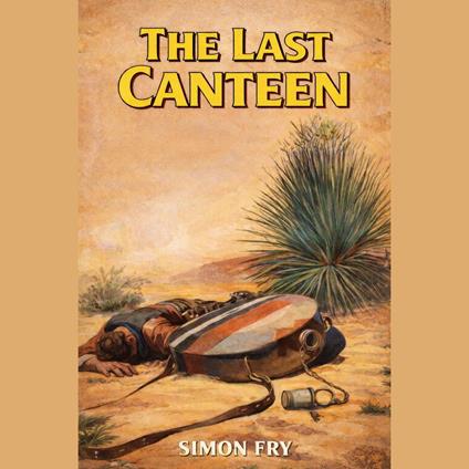Last Canteen, The