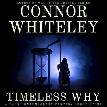 Timeless Why