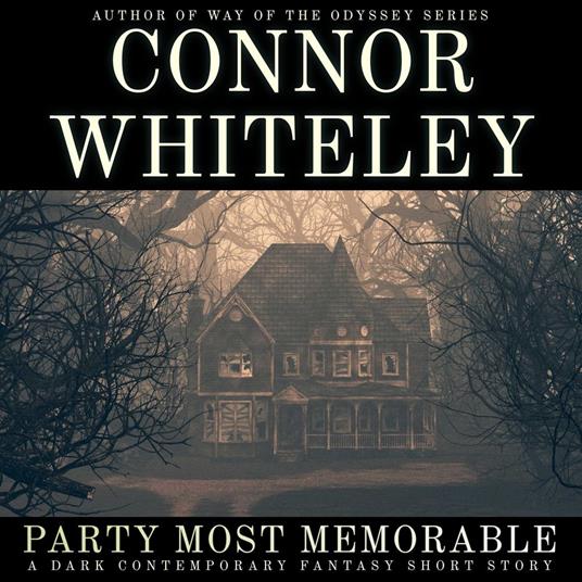 Party Most Memorable