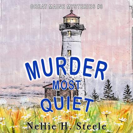 Murder Most Quiet