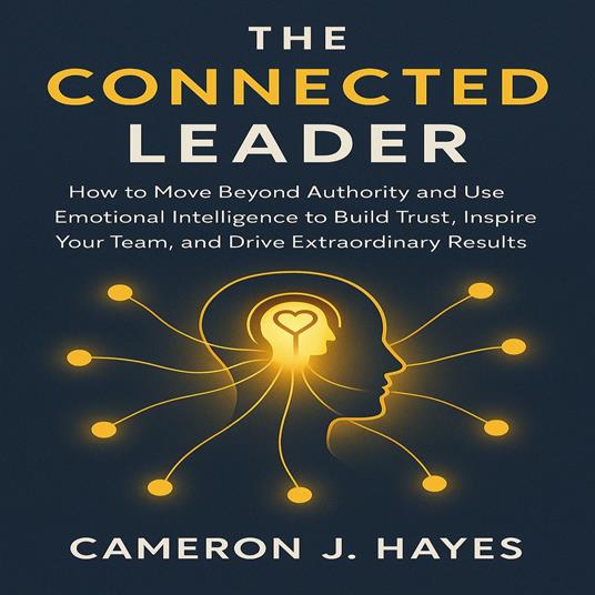 Connected Leader, The