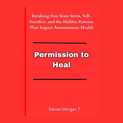 Permission to Heal