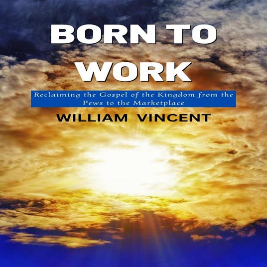 Born to Work