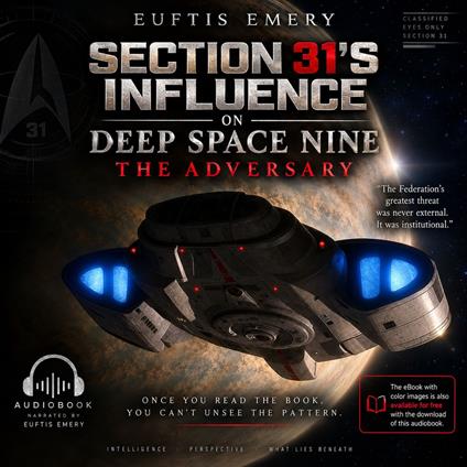 Section 31’s Influence on Deep Space Nine